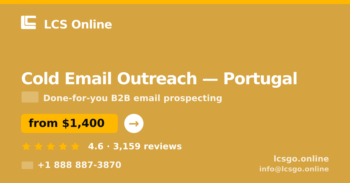 Cold Email Outreach in Portugal — from $1,400/mo, rated 4.6/5 by 3159 clients. LCS Online.