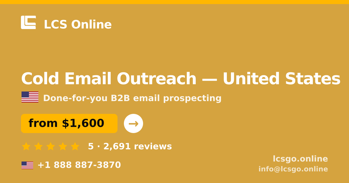 Cold Email Outreach in United States — from $1,600/mo, rated 5/5 by 2691 clients. LCS Online.