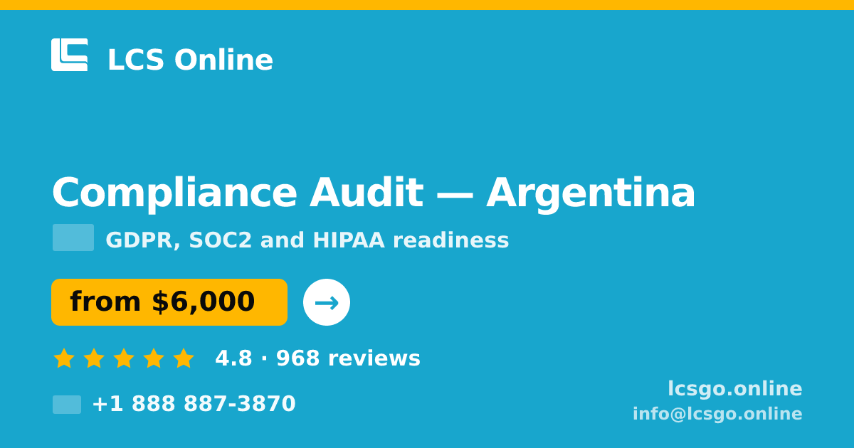 Compliance Audit in Argentina — from $6,000, rated 4.8/5 by 968 clients. LCS Online.