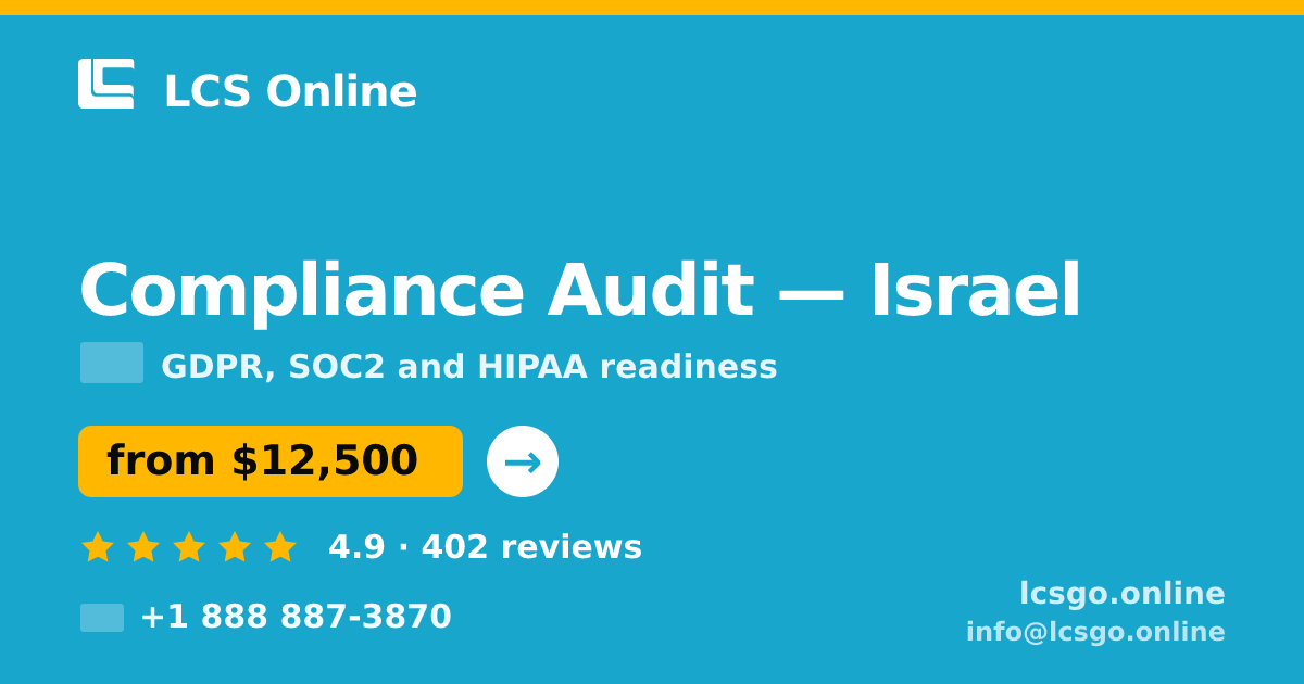 Compliance Audit in Tel Aviv — from $14,000, rated 4.8/5 by 1345 clients. LCS Online.