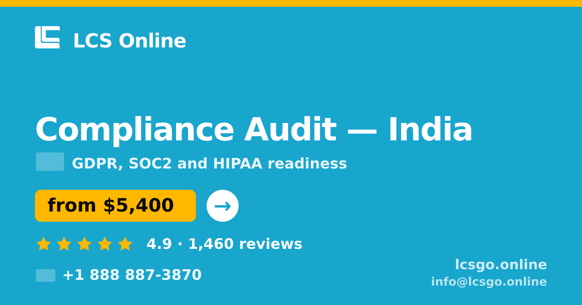 Compliance Audit in India — from $5,400, rated 4.9/5 by 1460 clients. LCS Online.