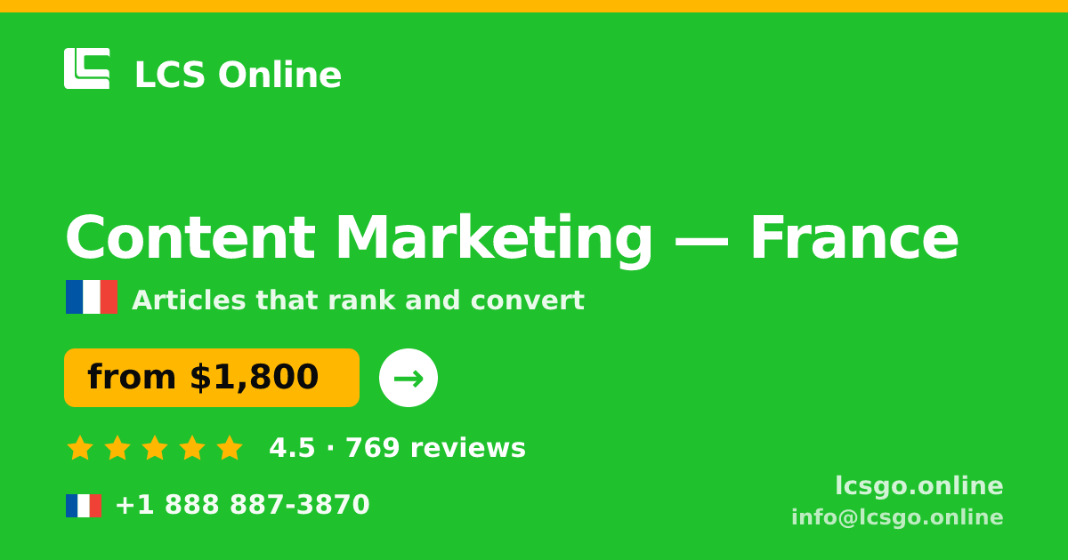 Content Marketing in Lyon — from $1,500/mo, rated 4.6/5 by 2439 clients. LCS Online.