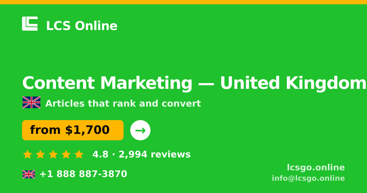 Content Marketing in London — from $1,700/mo, rated 5/5 by 3478 clients. LCS Online.