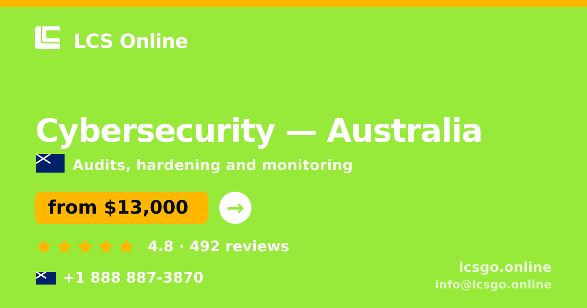 Cybersecurity in Australia — from $13,000, rated 4.8/5 by 492 clients. LCS Online.