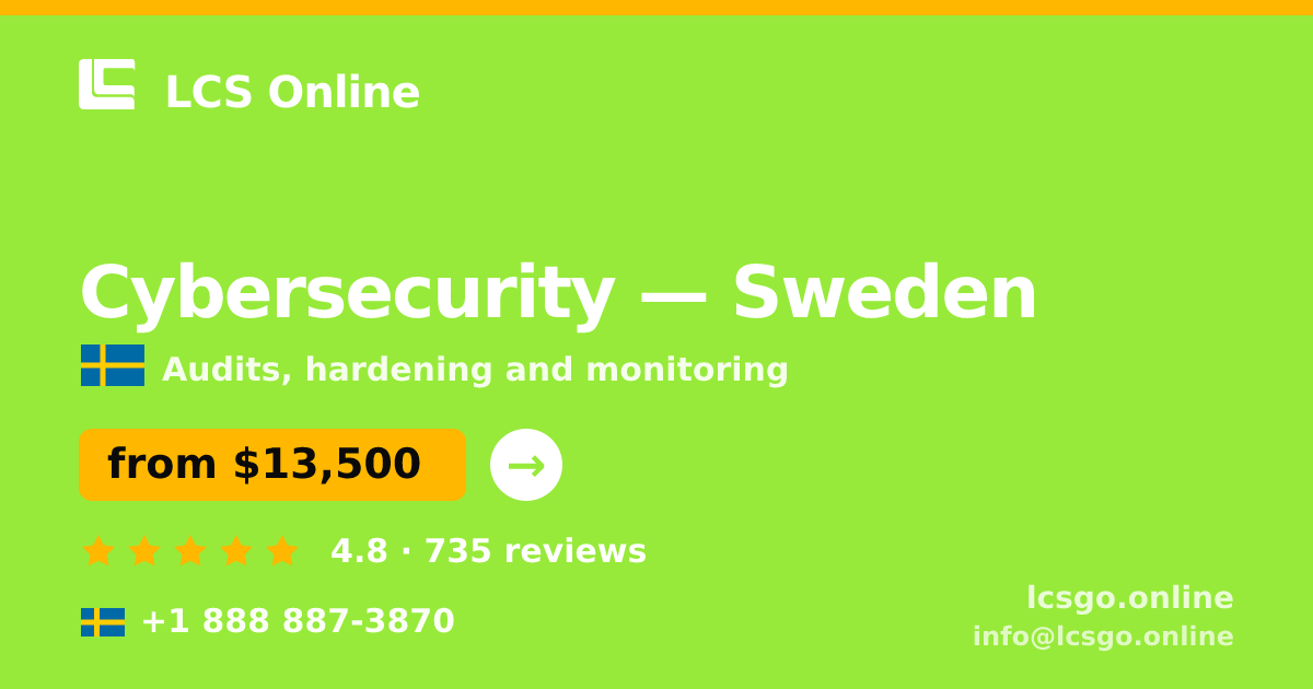 Cybersecurity in Malmö — from $13,500, rated 4.9/5 by 2923 clients. LCS Online.