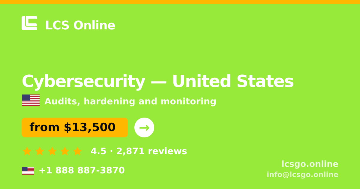 Cybersecurity in United States — from $13,500, rated 4.5/5 by 2871 clients. LCS Online.
