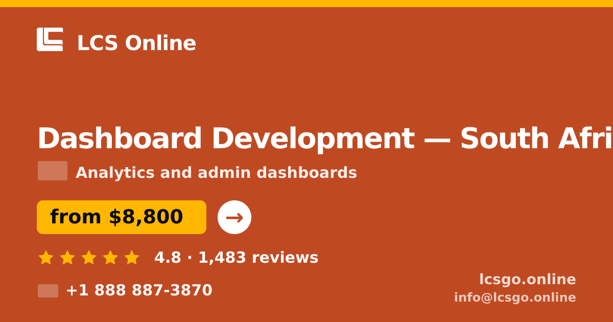 Dashboard Development in Durban — from $6,200, rated 4.8/5 by 1458 clients. LCS Online.
