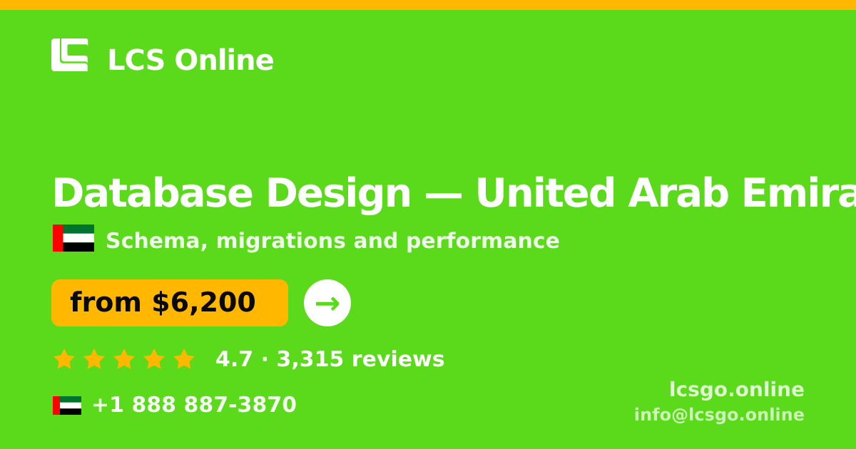 Database Design in United Arab Emirates — from $6,200, rated 4.7/5 by 3315 clients. LCS Online.