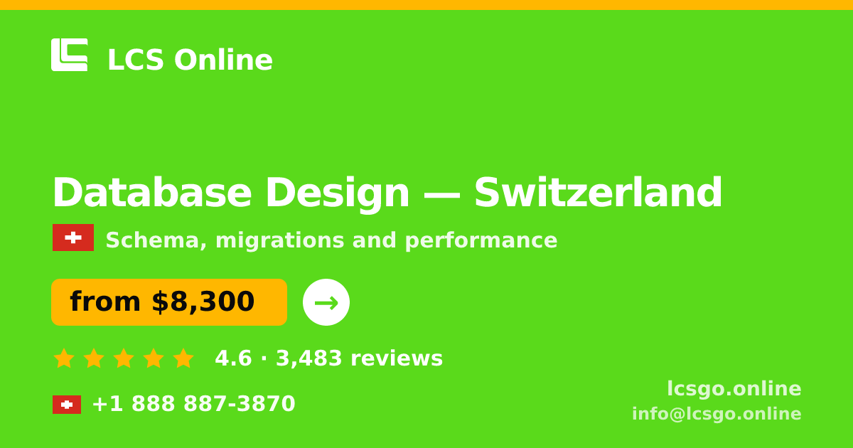 Database Design in Basel — from $9,800, rated 5/5 by 402 clients. LCS Online.