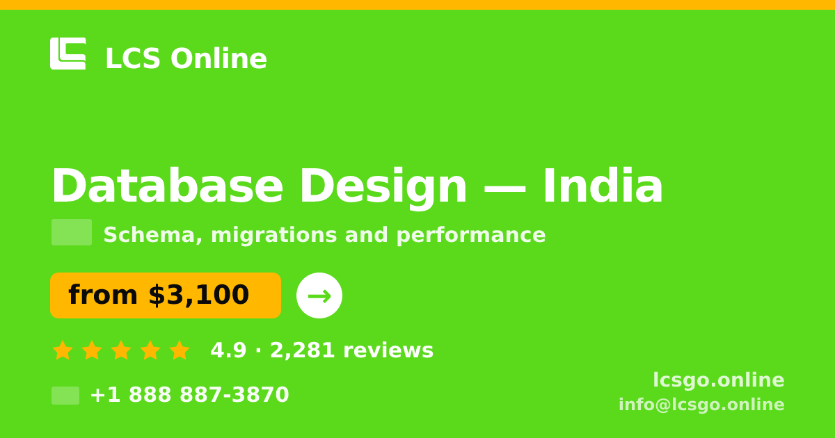 Database Design in Chennai — from $2,000, rated 4.6/5 by 2343 clients. LCS Online.