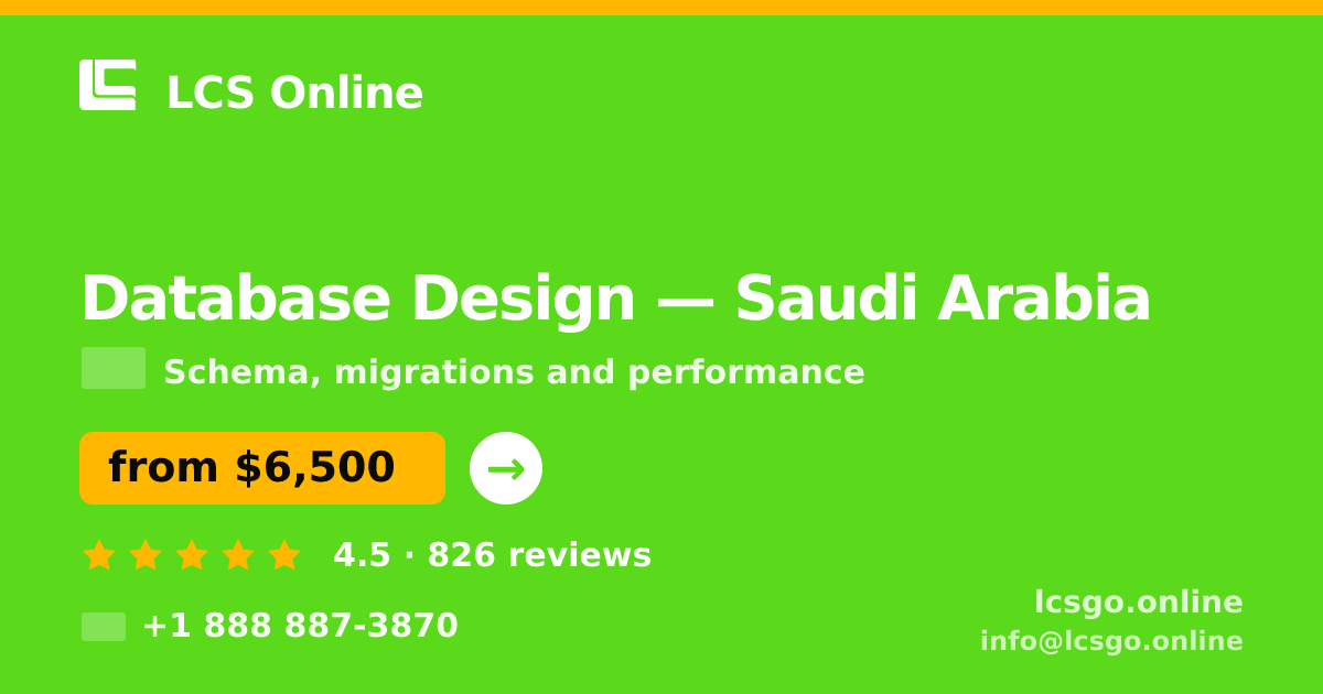 Database Design in Jeddah — from $8,300, rated 4.6/5 by 772 clients. LCS Online.