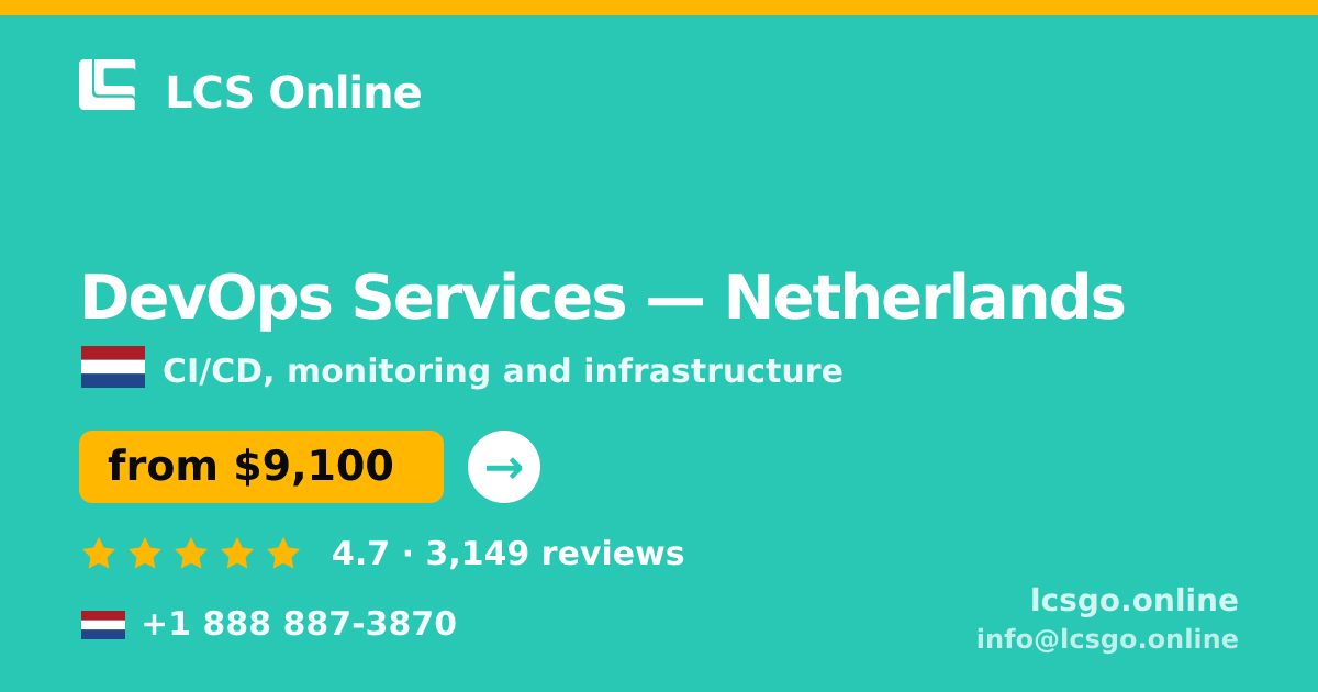 DevOps Services in Rotterdam — from $11,000/mo, rated 4.8/5 by 2210 clients. LCS Online.