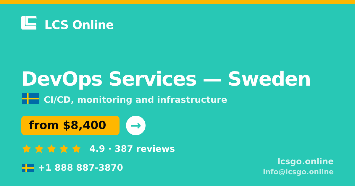 DevOps Services in Stockholm — from $9,900/mo, rated 5/5 by 3317 clients. LCS Online.