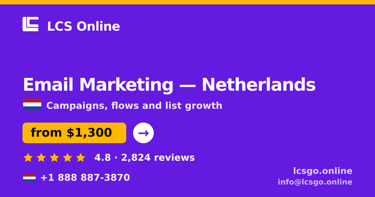 Email Marketing in The Hague — from $1,200/mo, rated 4.6/5 by 939 clients. LCS Online.