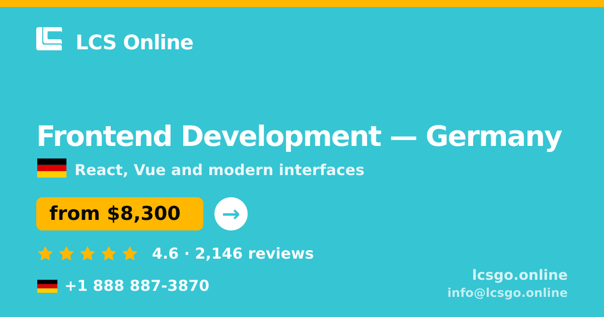 Frontend Development in Germany — from $8,300, rated 4.6/5 by 2146 clients. LCS Online.