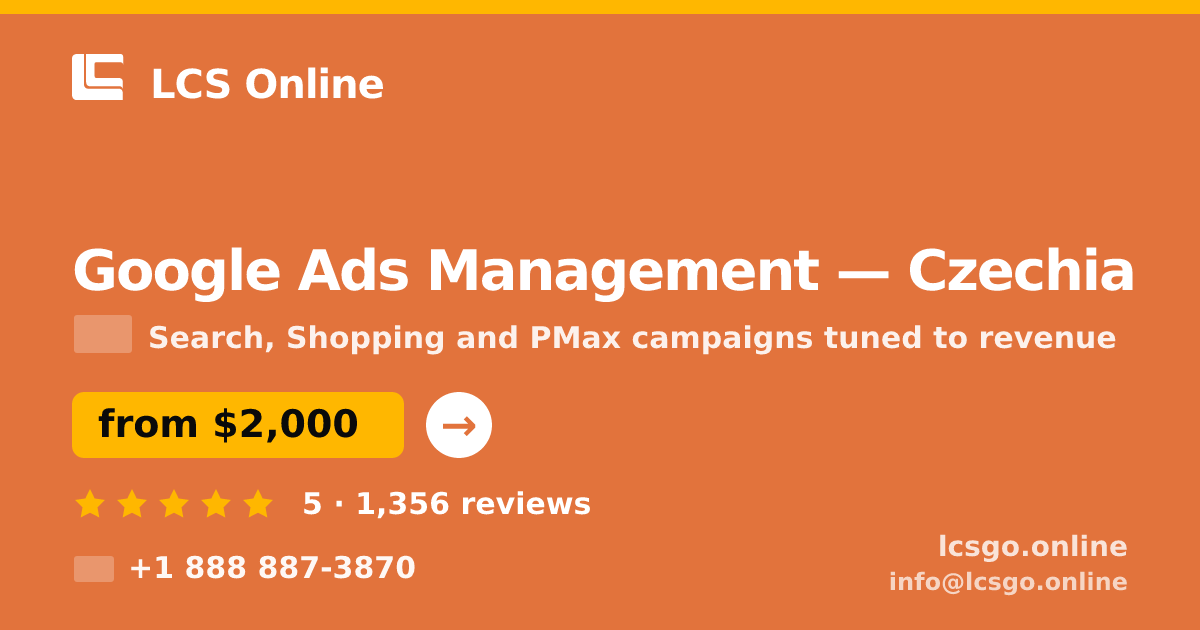 Google Ads Management in Czechia — from $2,000/mo, rated 5/5 by 1356 clients. LCS Online.