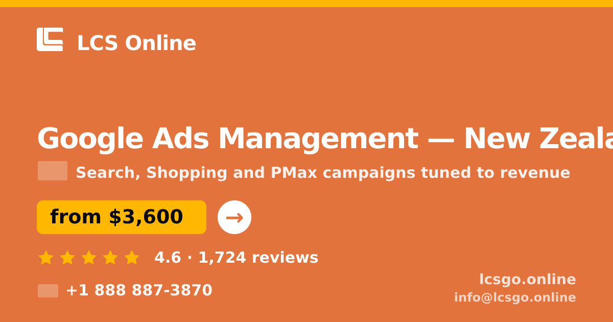 Google Ads Management in Wellington — from $3,800/mo, rated 4.8/5 by 2082 clients. LCS Online.