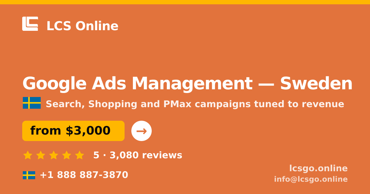 Google Ads Management in Gothenburg — from $4,000/mo, rated 4.8/5 by 2085 clients. LCS Online.