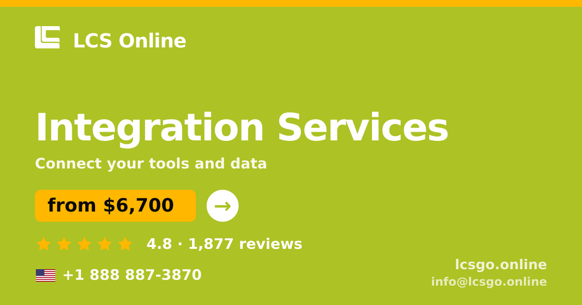 Integration Services in the USA — from $6,700, rated 4.8/5 by 1877 clients. LCS Online.