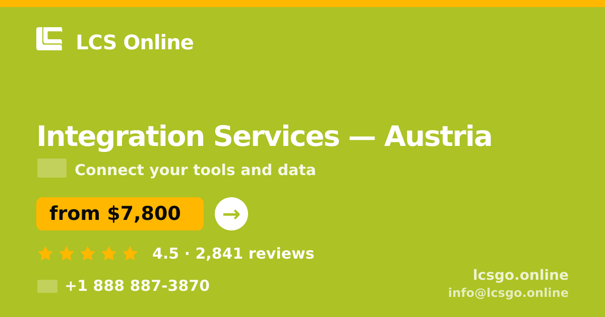 Integration Services in Graz — from $6,900, rated 4.6/5 by 2697 clients. LCS Online.