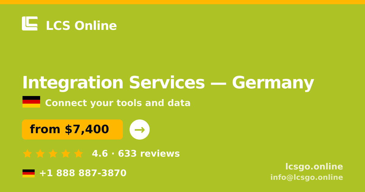 Integration Services in Cologne — from $10,500, rated 4.9/5 by 608 clients. LCS Online.