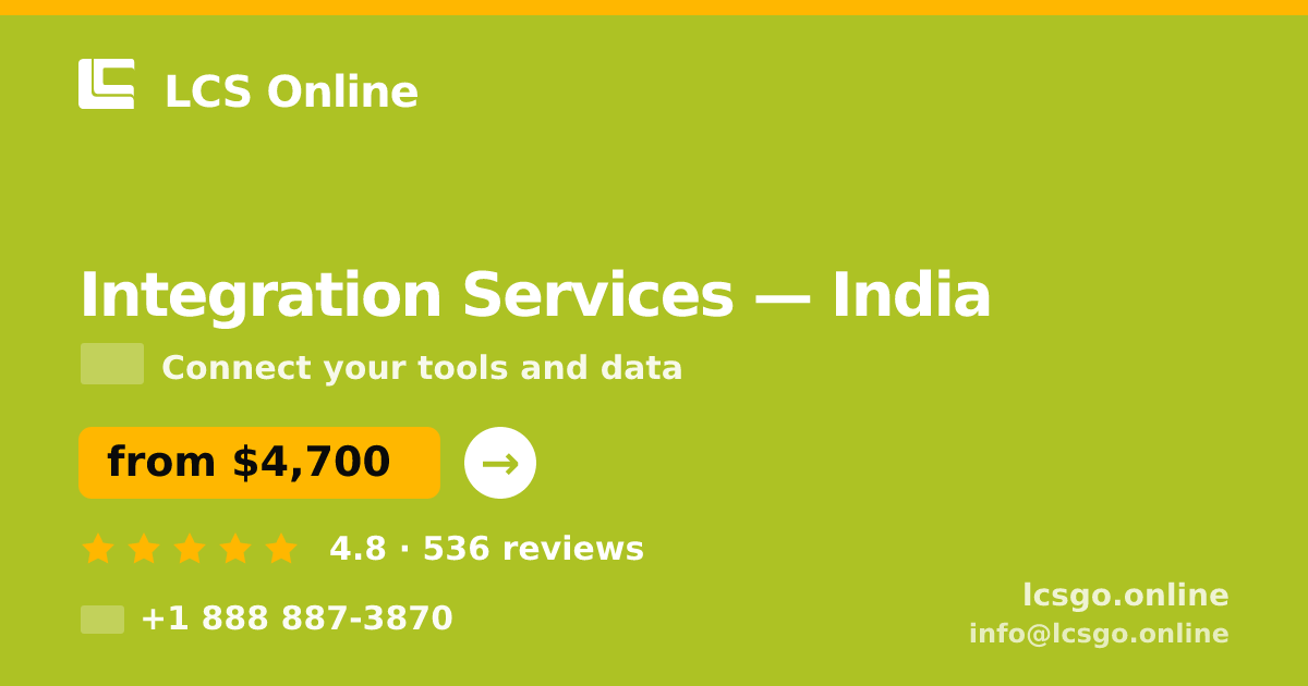 Integration Services in India — from $4,700, rated 4.8/5 by 536 clients. LCS Online.