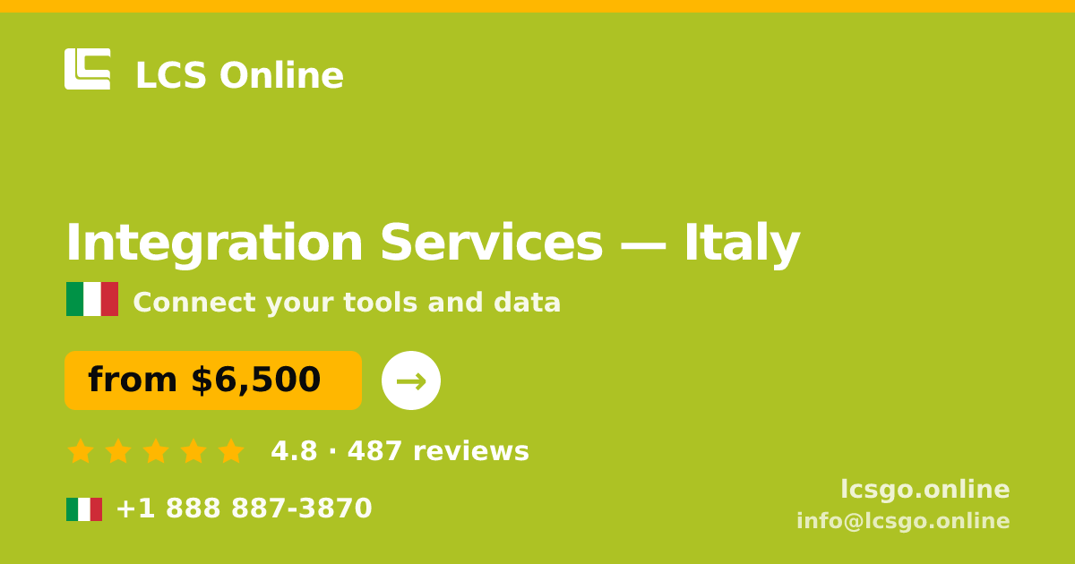 Integration Services in Milan — from $6,500, rated 4.9/5 by 1860 clients. LCS Online.