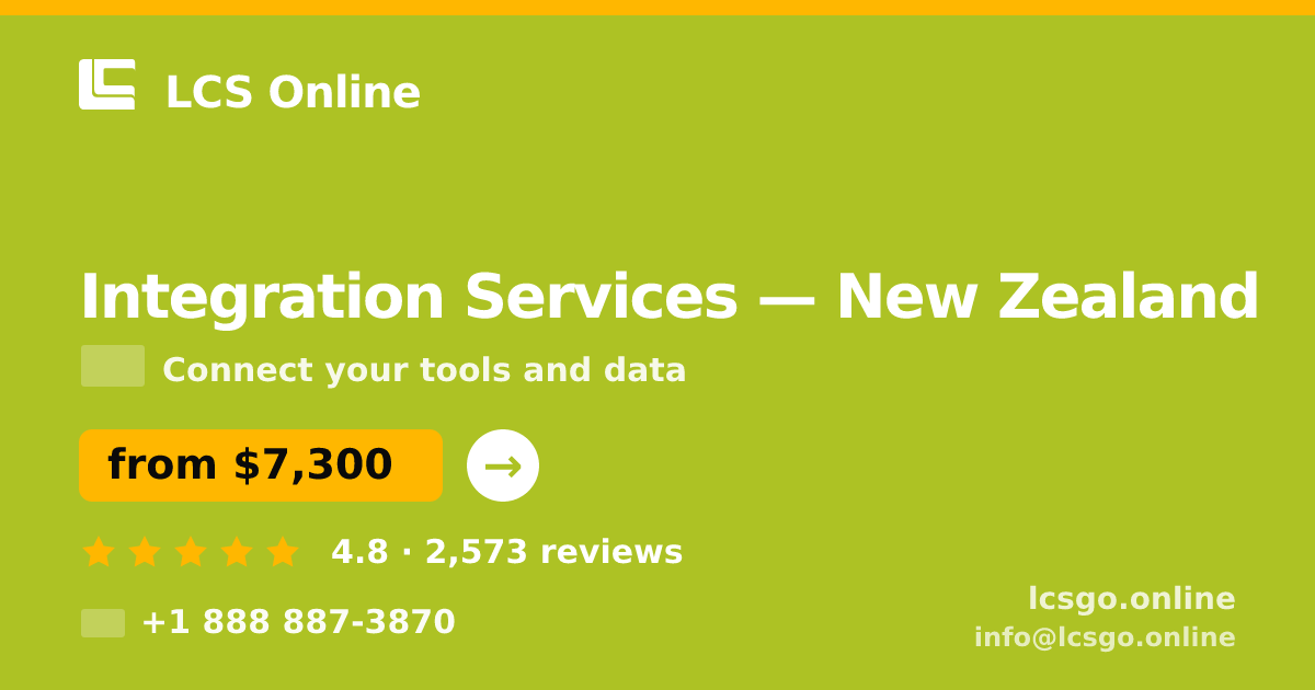 Integration Services in Wellington — from $7,700, rated 4.9/5 by 3063 clients. LCS Online.