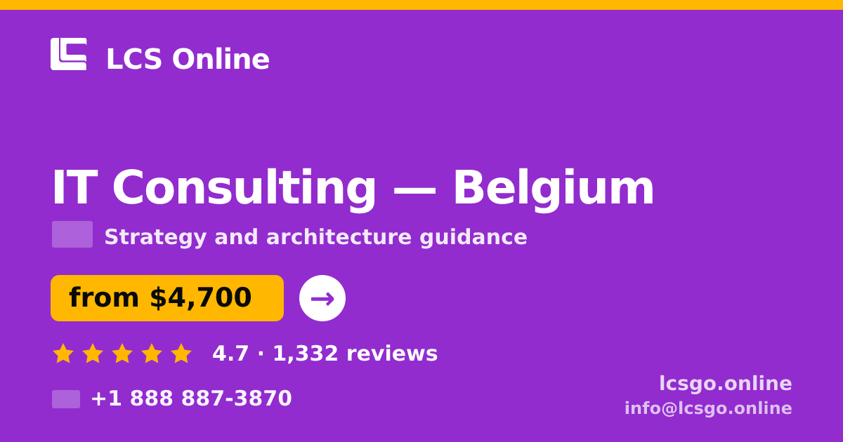 IT Consulting in Brussels — from $5,100, rated 5/5 by 1896 clients. LCS Online.