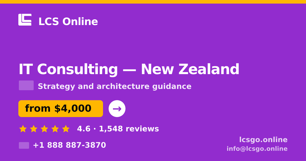IT Consulting in Auckland — from $4,000, rated 4.5/5 by 2740 clients. LCS Online.