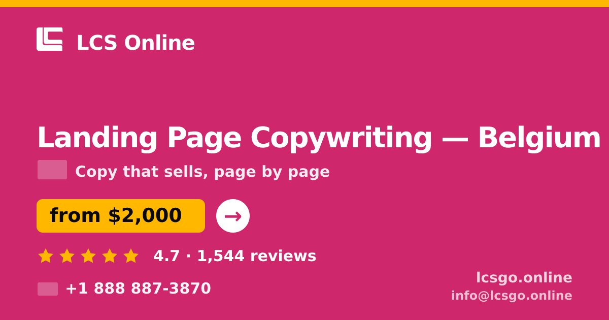 Landing Page Copywriting in Brussels — from $2,100, rated 4.8/5 by 1154 clients. LCS Online.