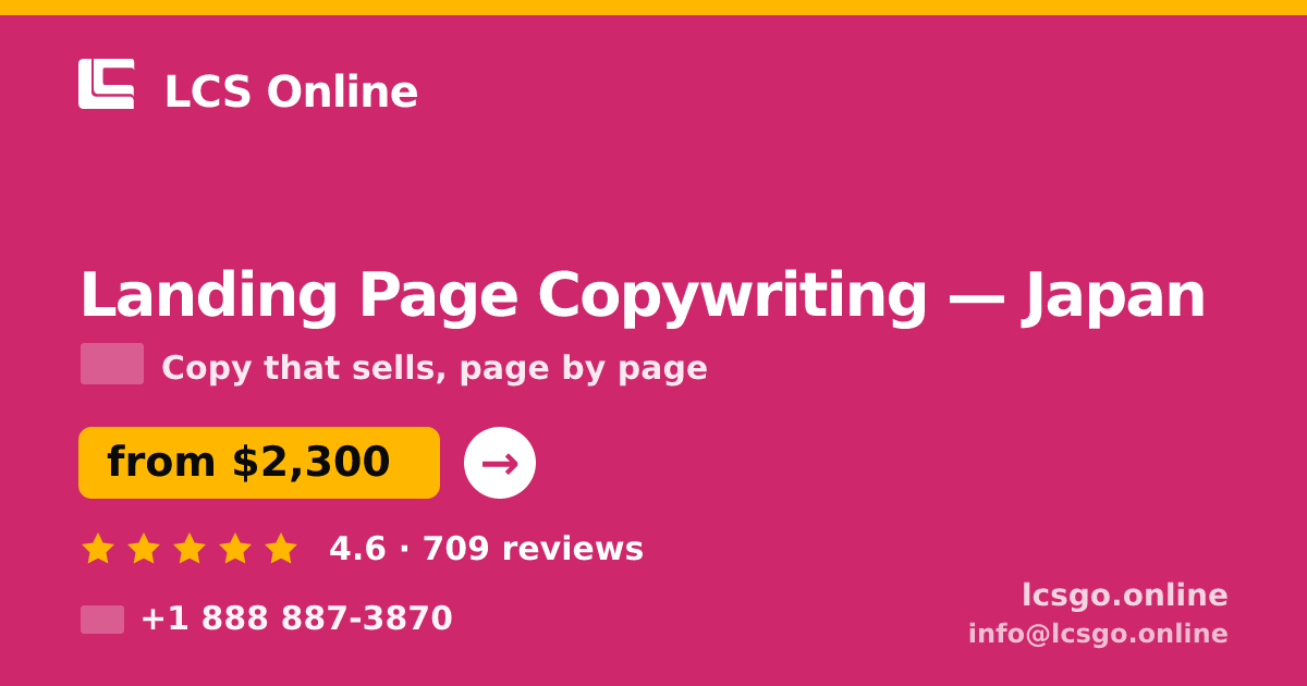Landing Page Copywriting in Yokohama — from $2,000, rated 5/5 by 434 clients. LCS Online.