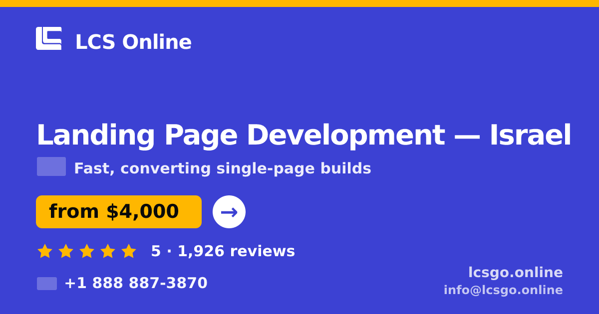 Landing Page Development in Haifa — from $3,600, rated 4.8/5 by 3209 clients. LCS Online.