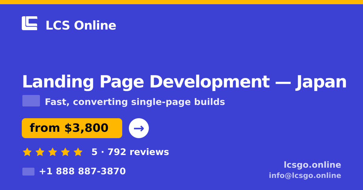 Landing Page Development in Nagoya — from $3,800, rated 4.6/5 by 3305 clients. LCS Online.