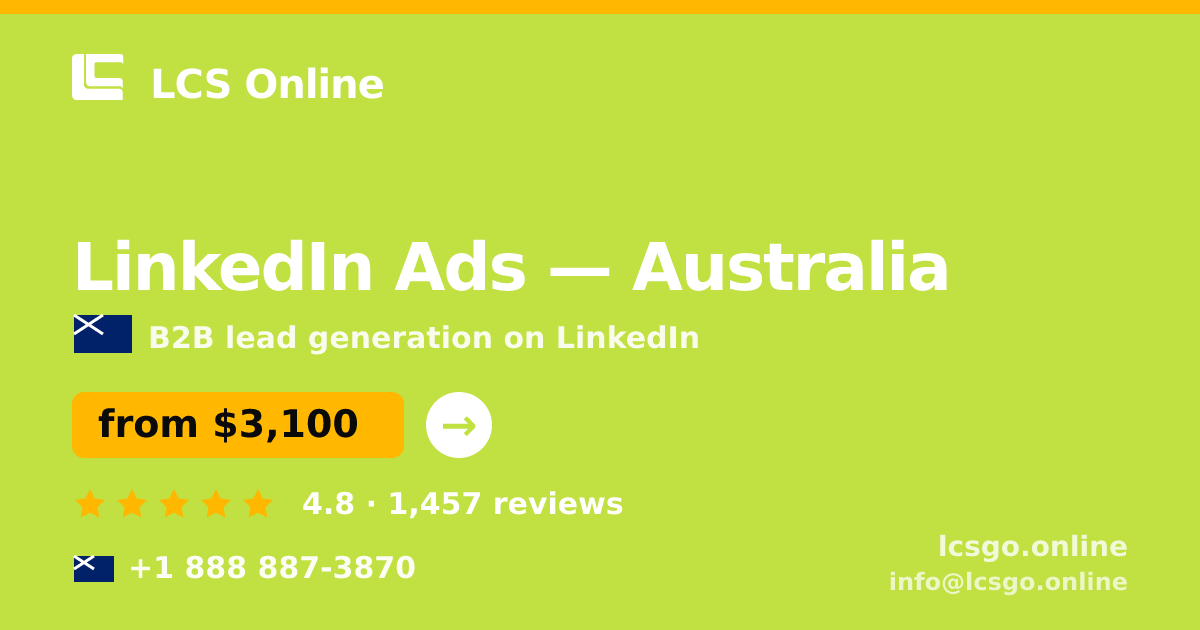 LinkedIn Ads in Australia — from $3,100/mo, rated 4.8/5 by 1457 clients. LCS Online.
