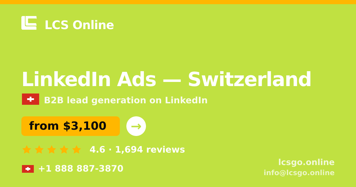 LinkedIn Ads in Geneva — from $4,200/mo, rated 4.5/5 by 2846 clients. LCS Online.