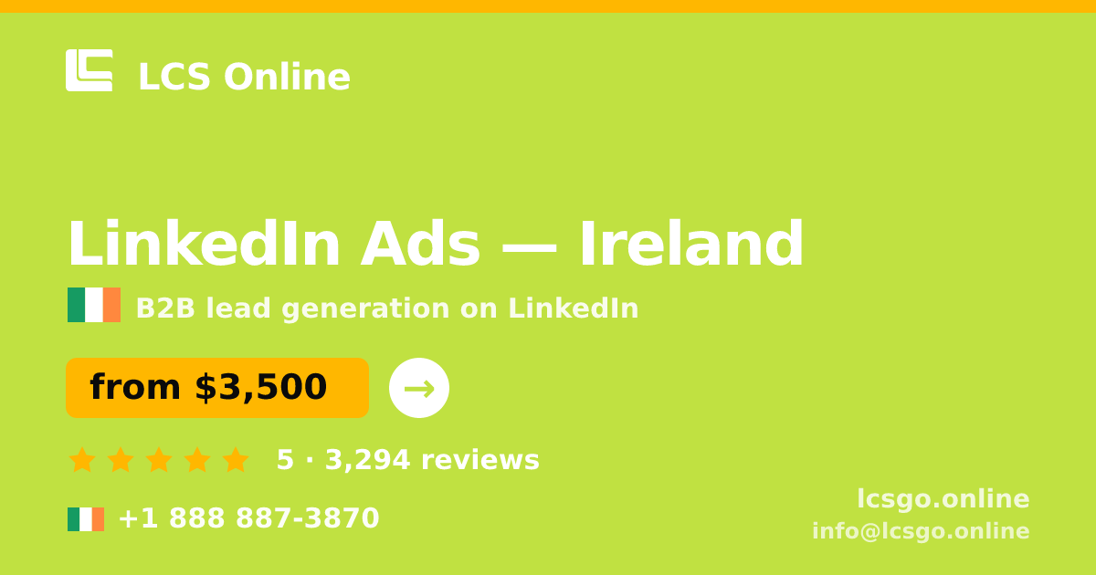 LinkedIn Ads in Dublin — from $3,800/mo, rated 4.8/5 by 925 clients. LCS Online.