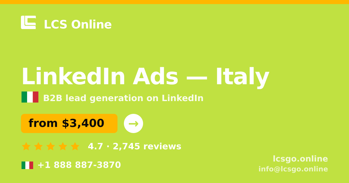 LinkedIn Ads in Italy — from $3,400/mo, rated 4.7/5 by 2745 clients. LCS Online.