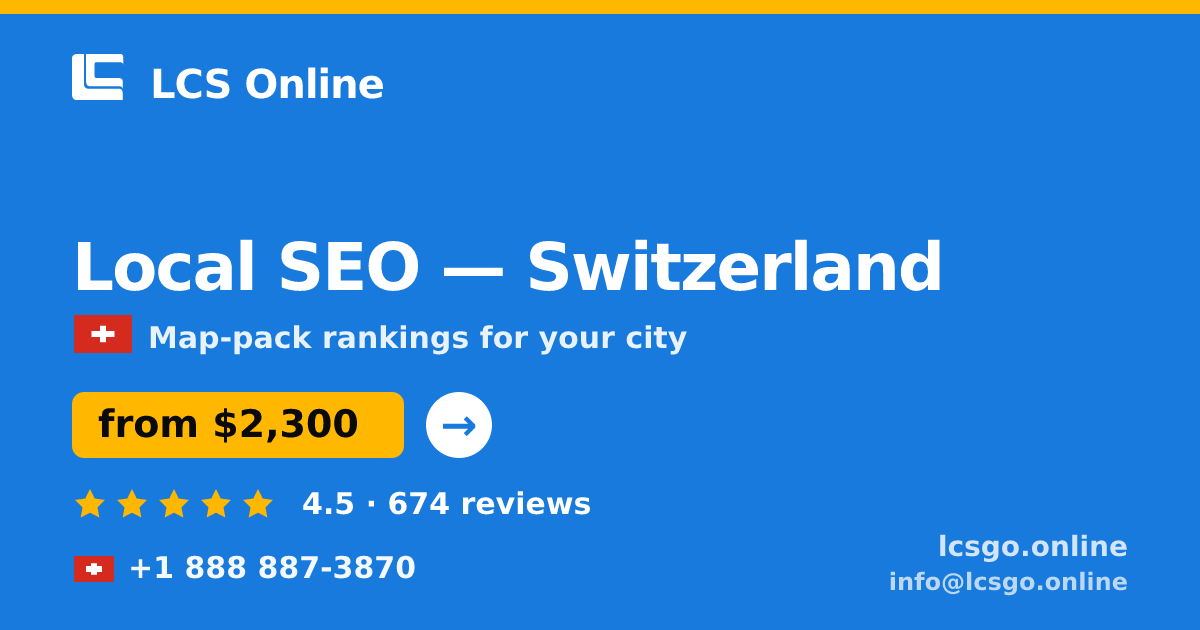 Local SEO in Basel — from $2,900/mo, rated 4.5/5 by 1573 clients. LCS Online.