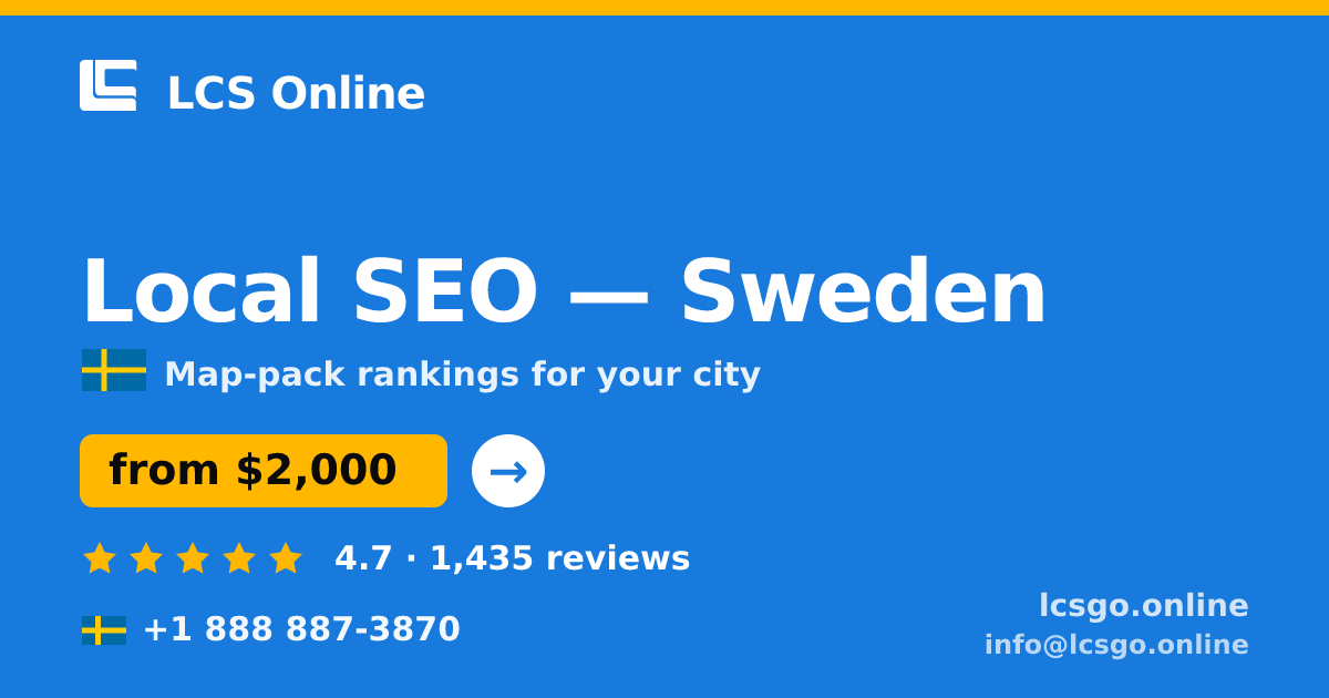 Local SEO in Stockholm — from $2,000/mo, rated 4.5/5 by 2013 clients. LCS Online.