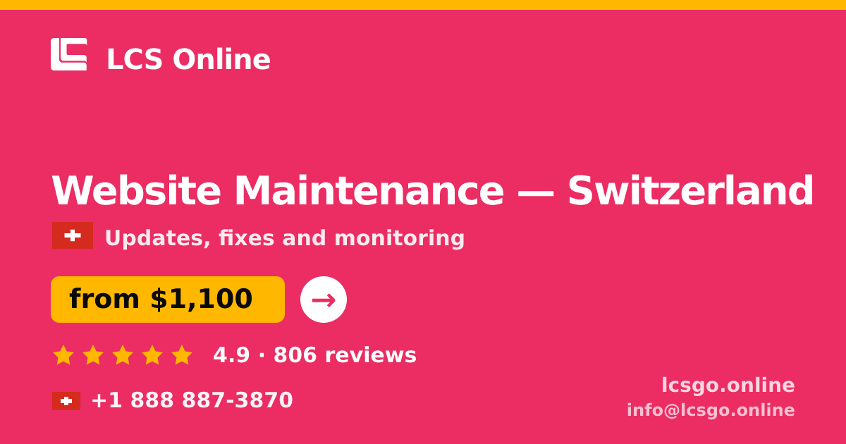 Website Maintenance in Zürich — from $1,100/mo, rated 4.7/5 by 1321 clients. LCS Online.