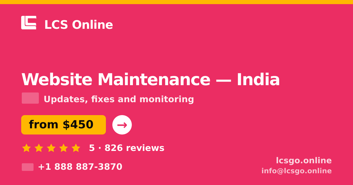Website Maintenance in India — from $450/mo, rated 5/5 by 826 clients. LCS Online.