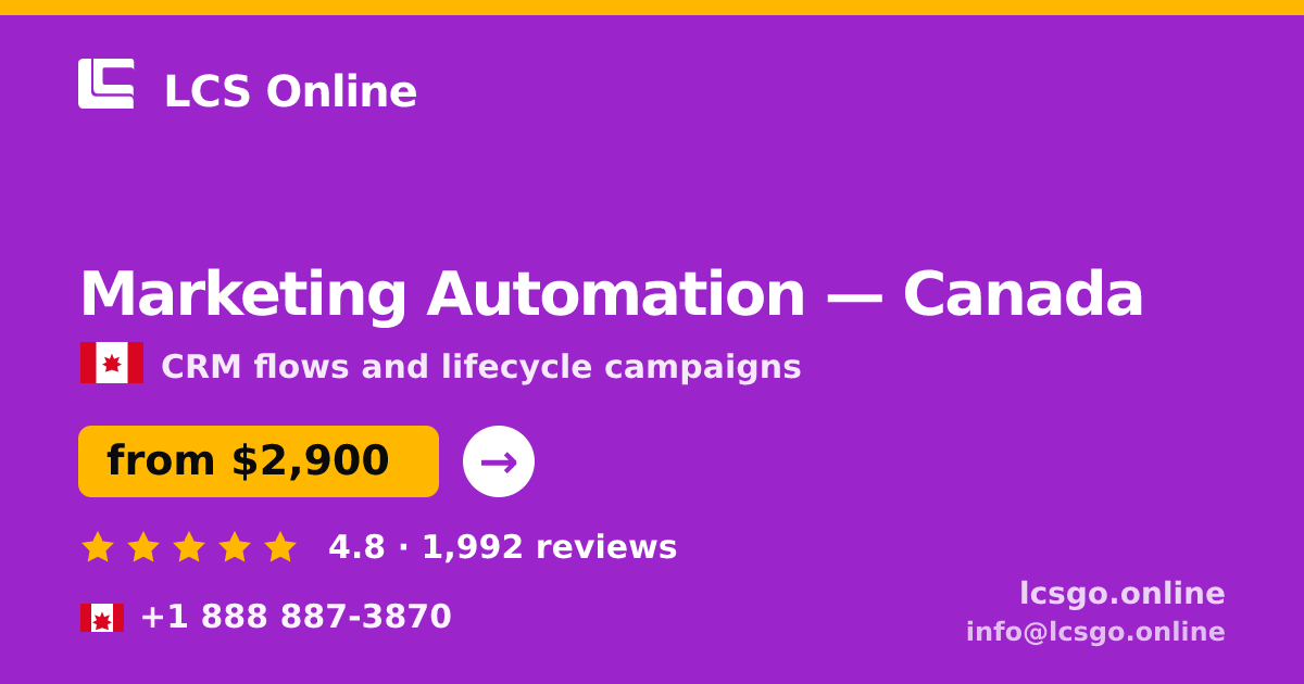 Marketing Automation in Toronto — from $2,900/mo, rated 4.6/5 by 1824 clients. LCS Online.