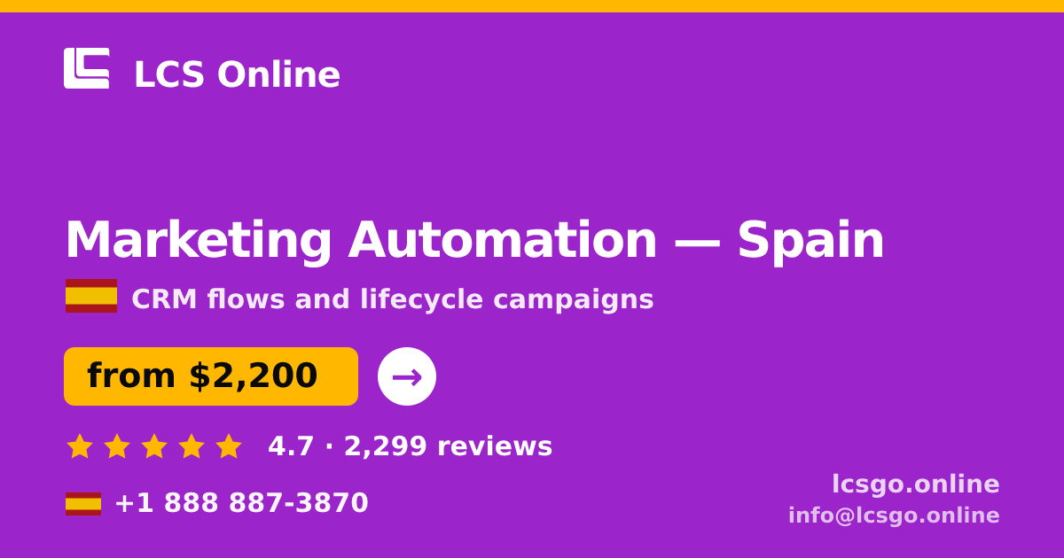 Marketing Automation in Madrid — from $2,500/mo, rated 4.8/5 by 1761 clients. LCS Online.