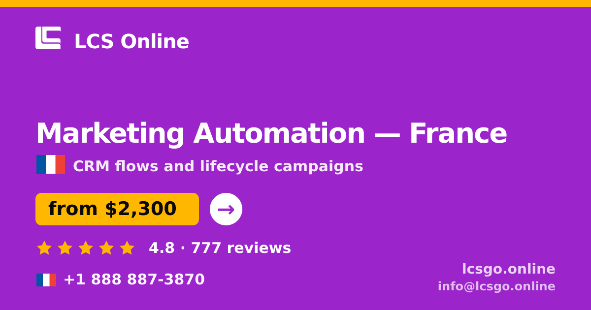 Marketing Automation in France — from $2,300/mo, rated 4.8/5 by 777 clients. LCS Online.