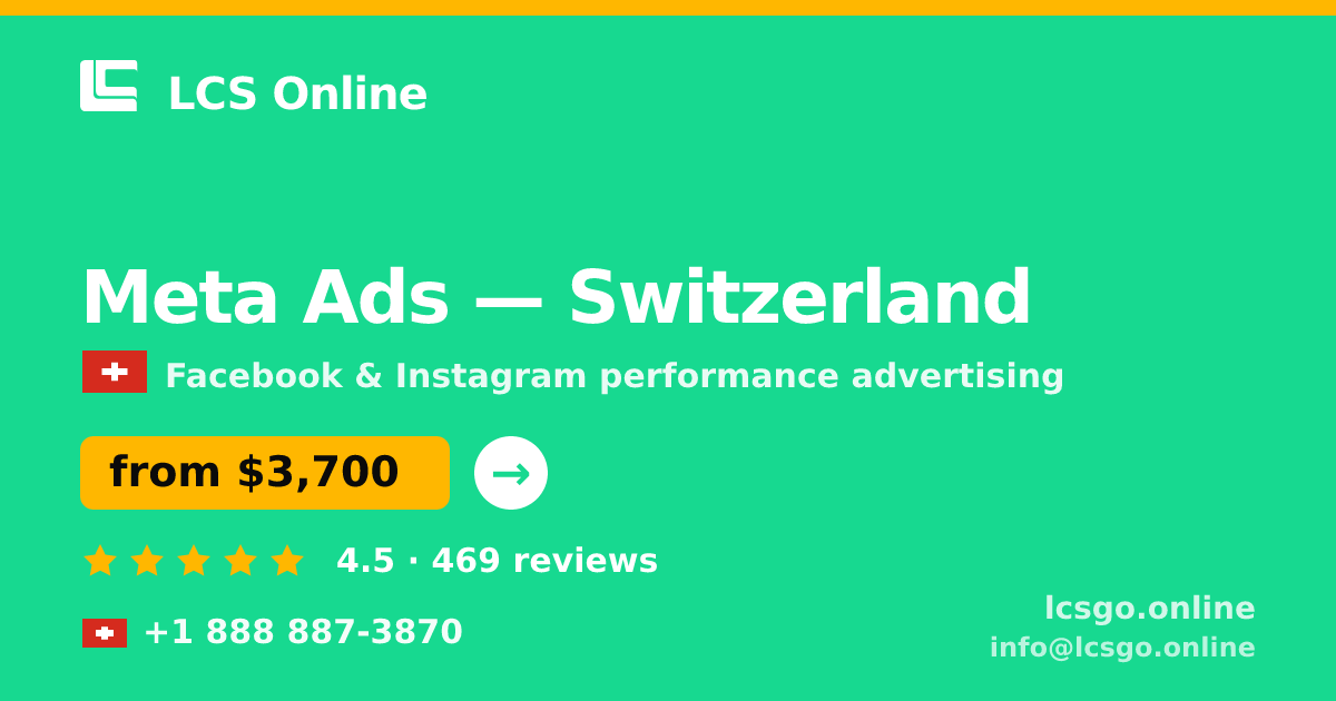 Meta Ads in Geneva — from $3,600/mo, rated 4.7/5 by 2496 clients. LCS Online.