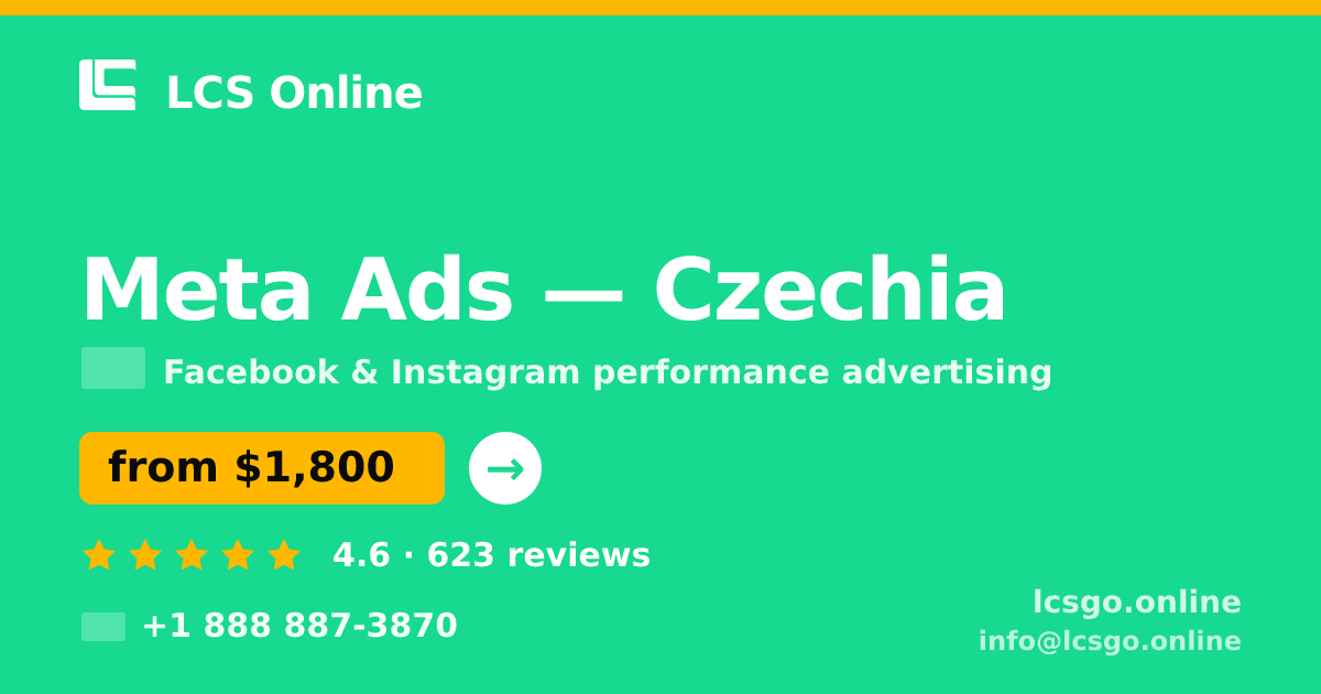 Meta Ads in Czechia — from $1,800/mo, rated 4.6/5 by 623 clients. LCS Online.