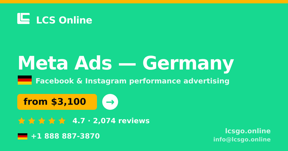Meta Ads in Cologne — from $2,500/mo, rated 4.7/5 by 1420 clients. LCS Online.