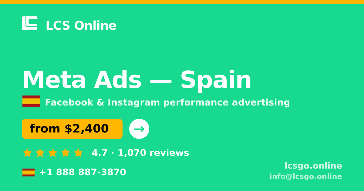 Meta Ads in Madrid — from $1,800/mo, rated 4.6/5 by 621 clients. LCS Online.