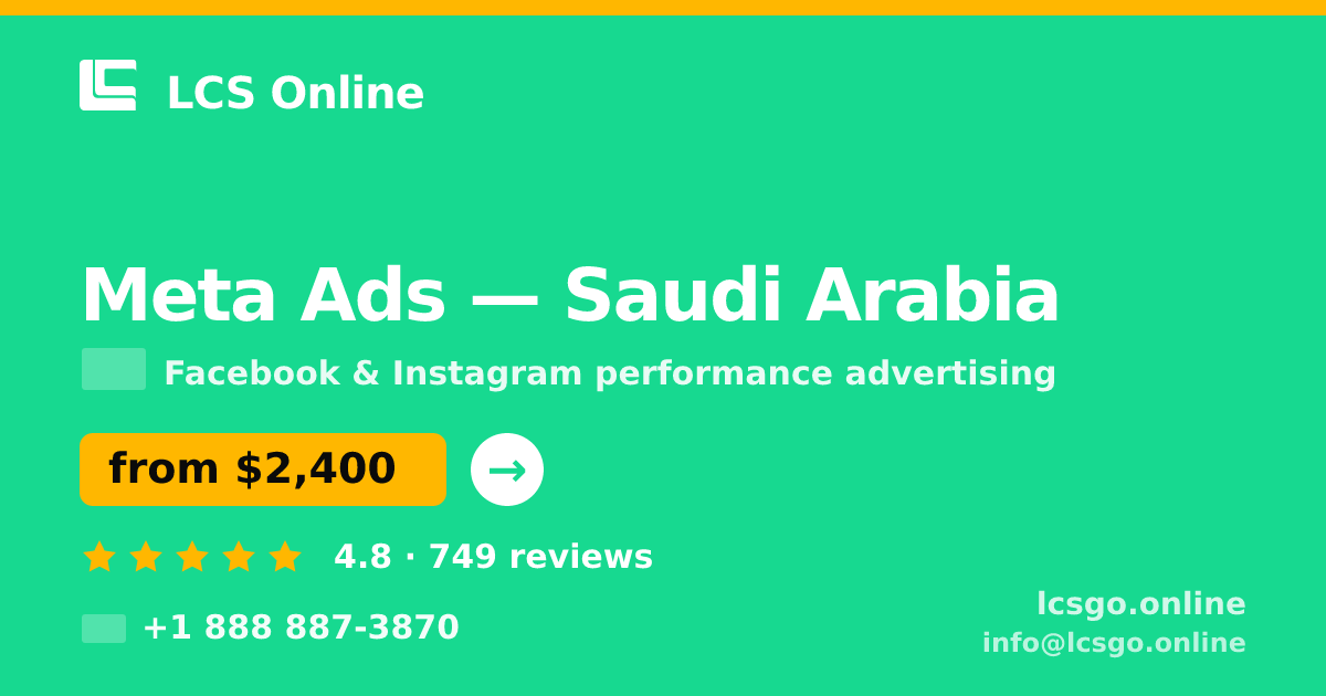 Meta Ads in Dammam — from $3,700/mo, rated 4.9/5 by 2958 clients. LCS Online.